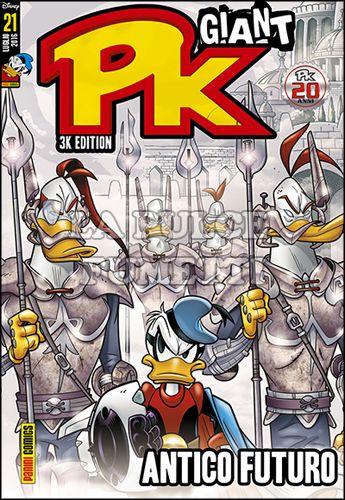 PK GIANT - 3K EDITION #    21: ANTICO FUTURO